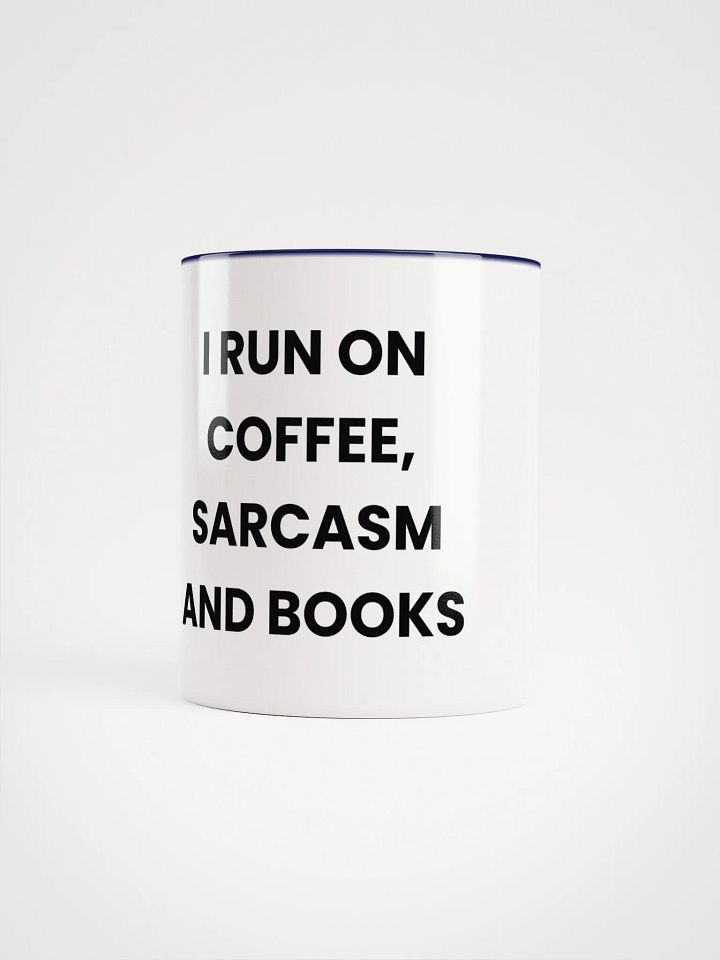 I Run On Coffee, Sarcasm and Books Mug product image (1)