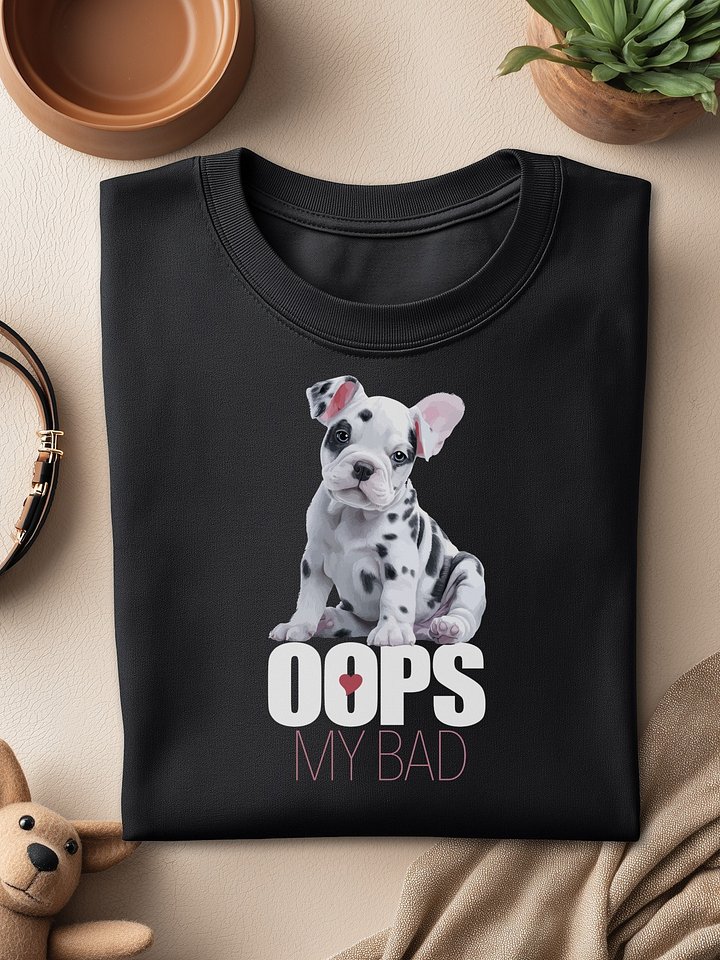 😒 OOPS MY BAD product image (1)