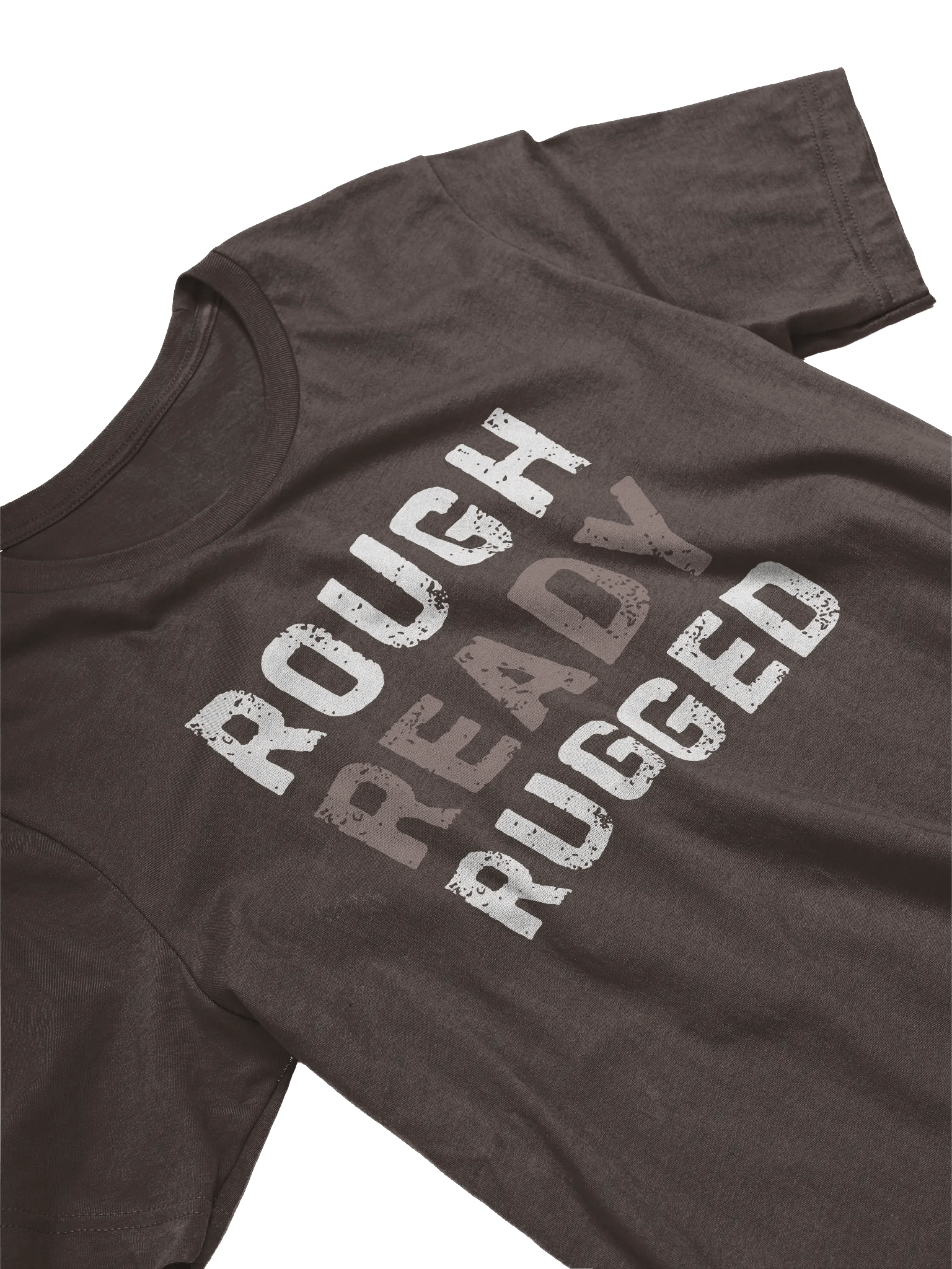 Rough Ready Rugged T-Shirt product image (2)