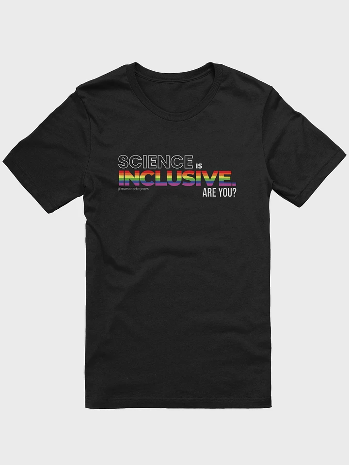 Science Is Inclusive Tee - Gay Pride - Black product image (1)