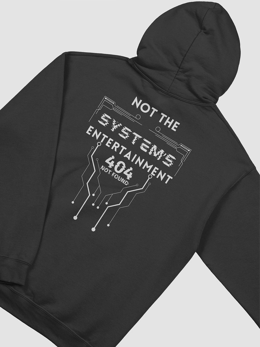 Gildan Classic Hoodie Not The System's Entertainment dark colors product image (34)