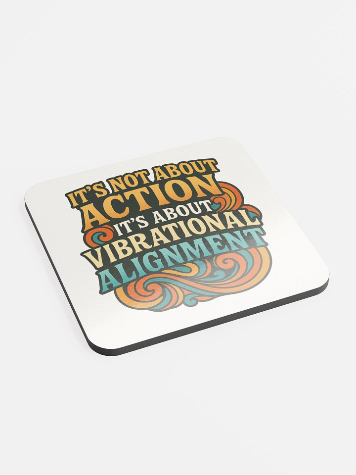 It's Not About Action - Coaster product image (2)