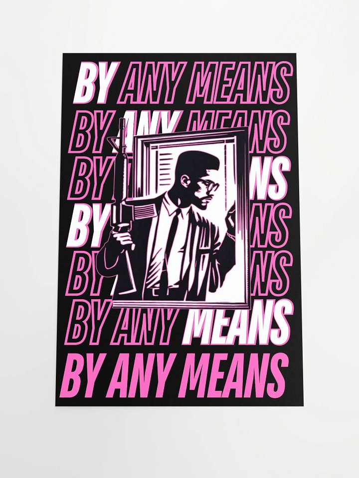 MALCOLM X BY ANY MEANS POSTER (PINK) product image (1)