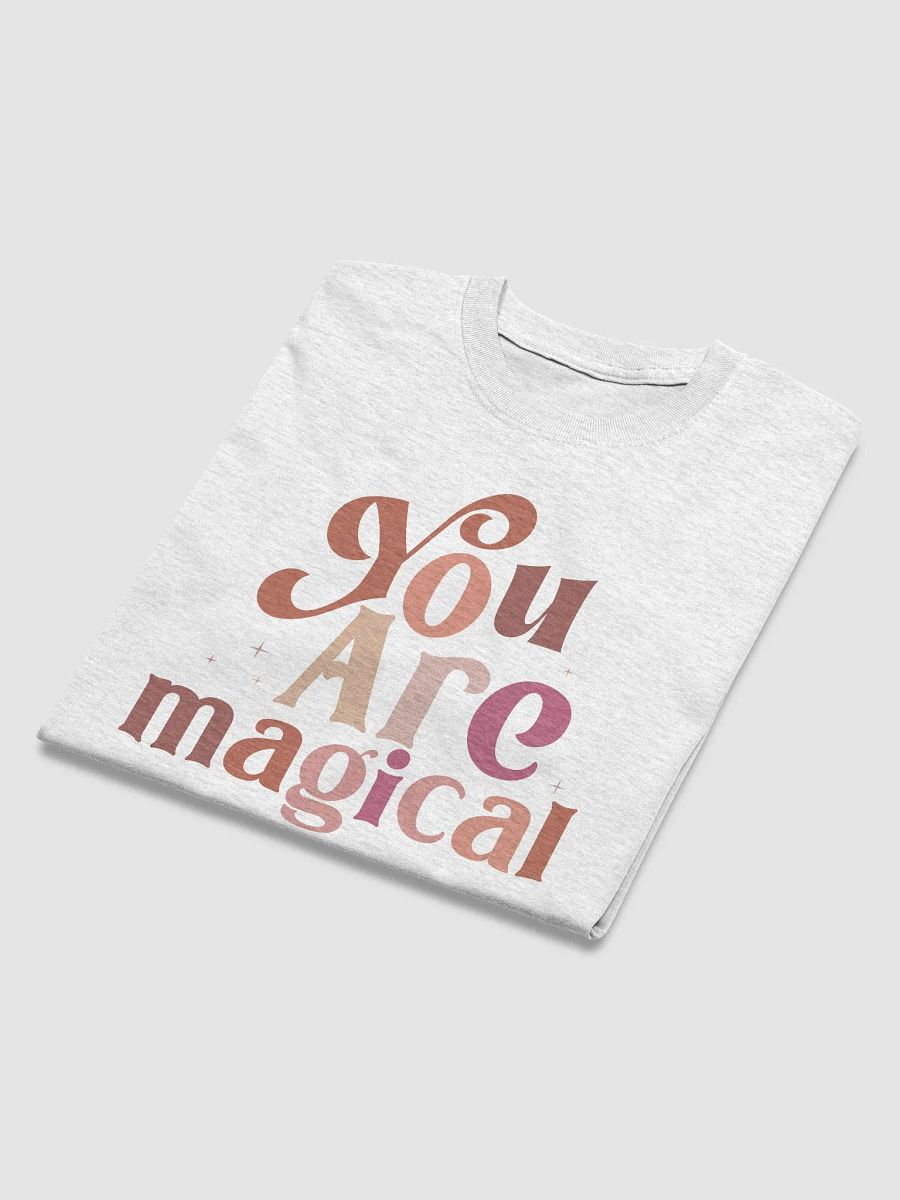 You Are Magical T-Shirt product image (38)