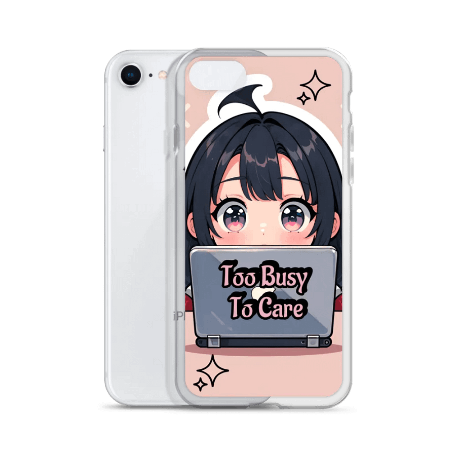 Too Busy To Care iPhone Case product image (51)