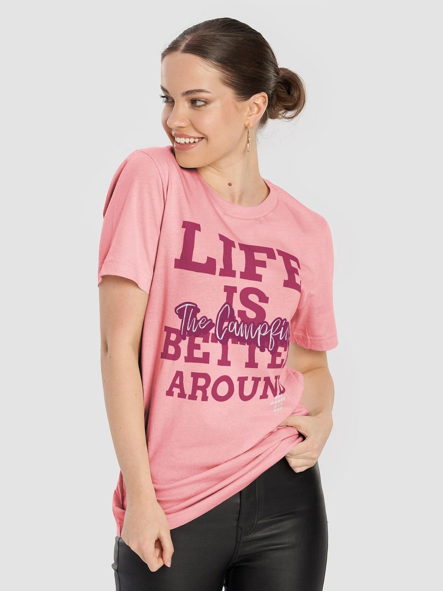 Life Is Better Around The Campfire Shirt #03 product image (9)