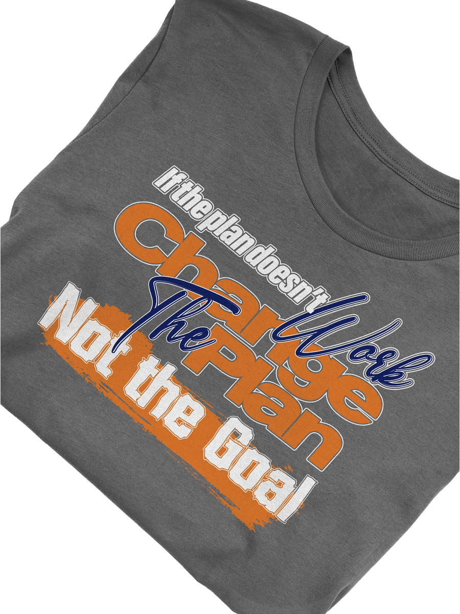 Motivational Change the Plan Tee product image (21)