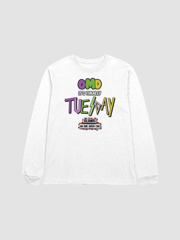 OMD It's Tuesday Long Sleeve Tee product image (17)