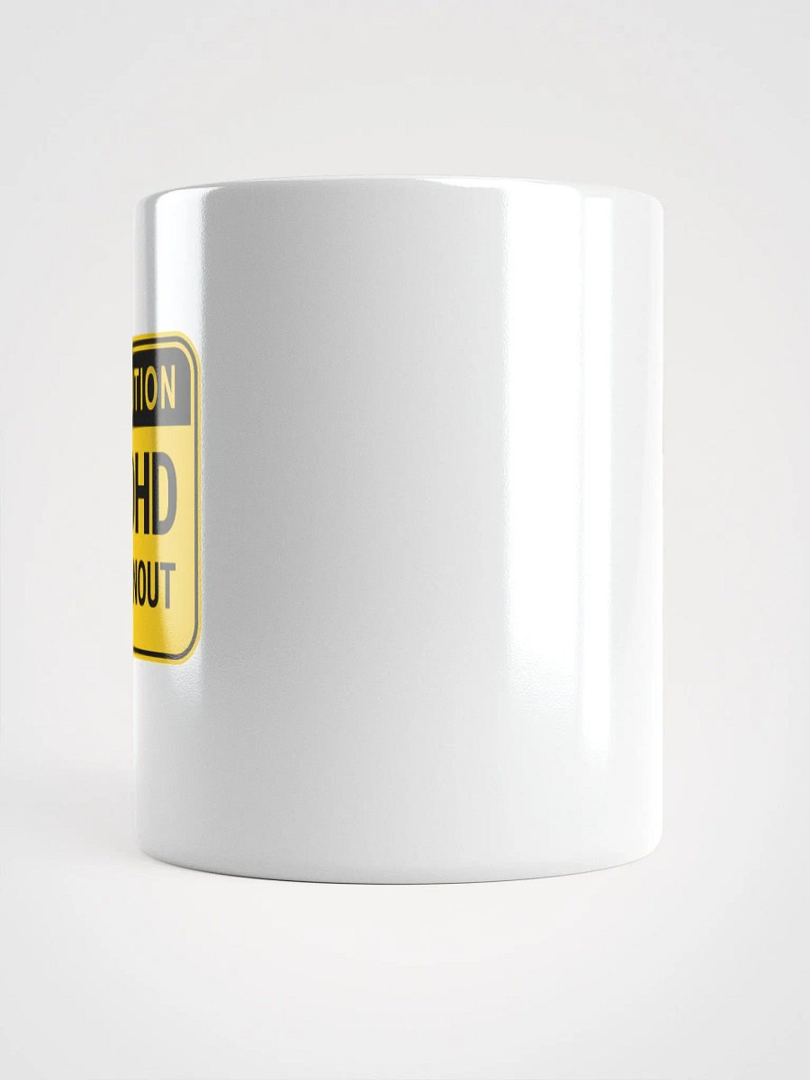 CAUTION: ADHD BURNOUT Ceramic Mug product image (5)