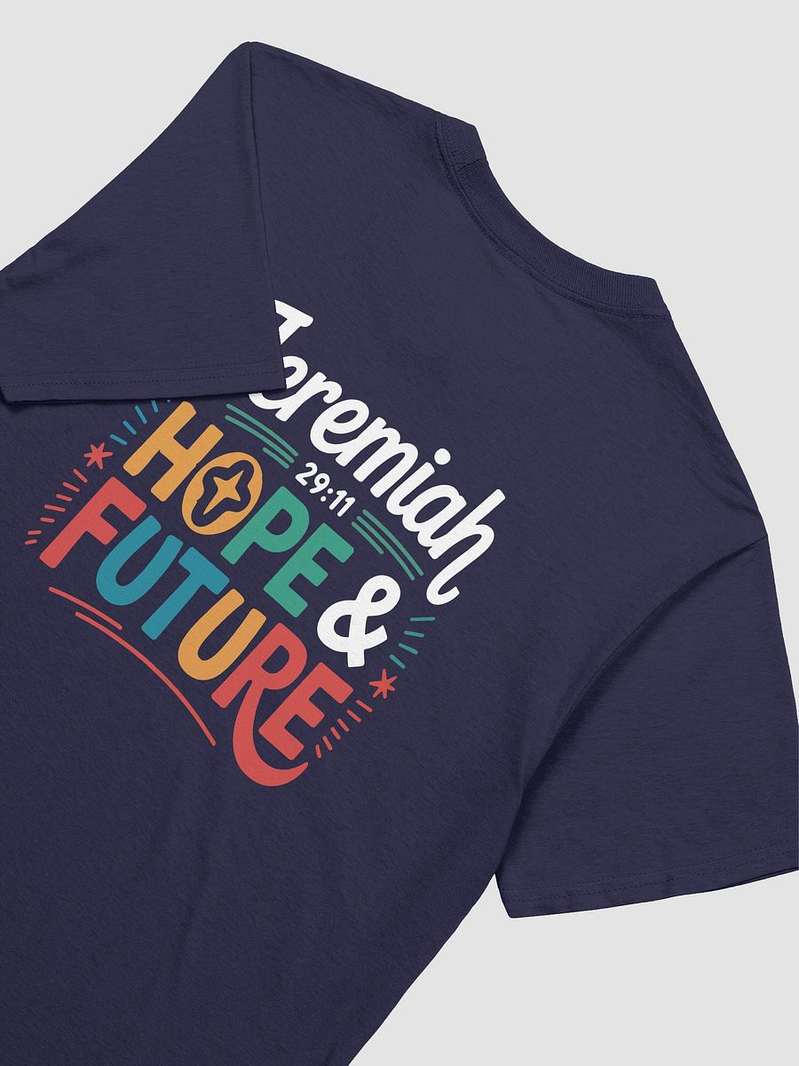 Jeremiah 29:11 Hope & future tee unisex product image (5)