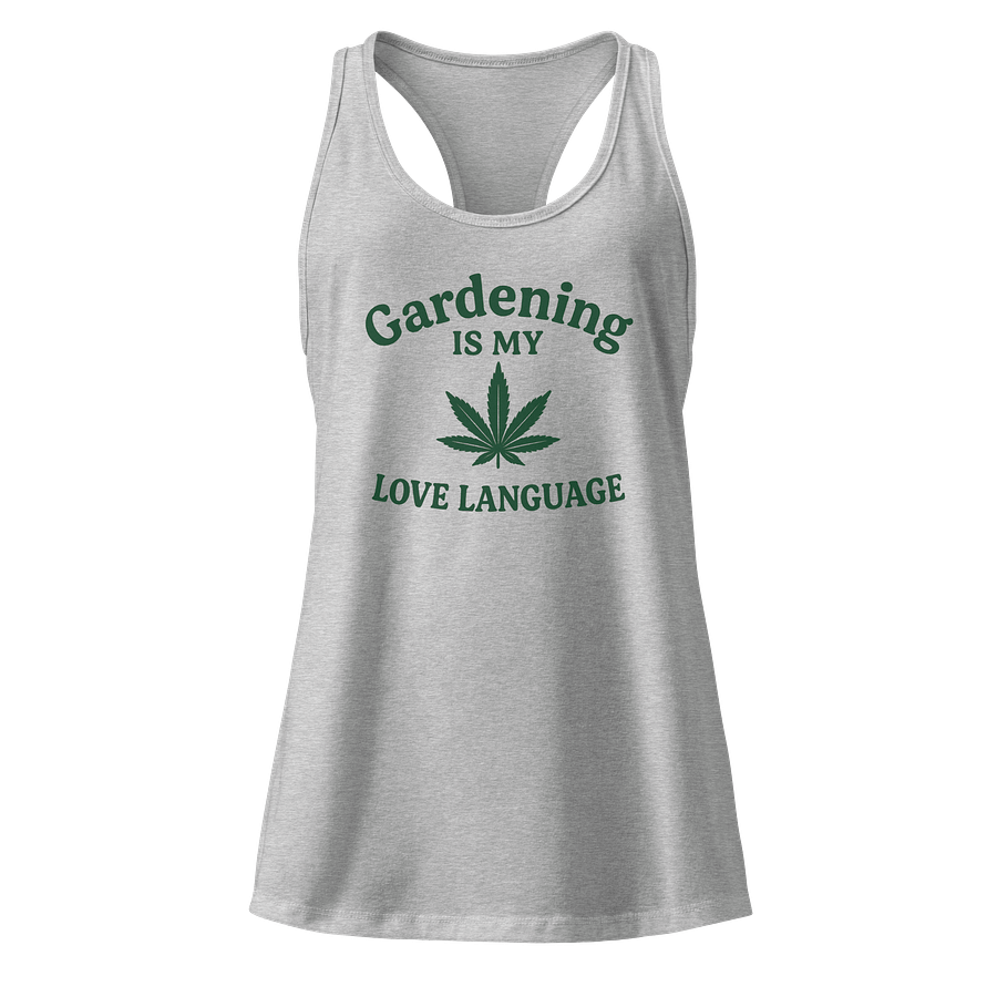 Gardening is My Love Language Tank Top product image (1)