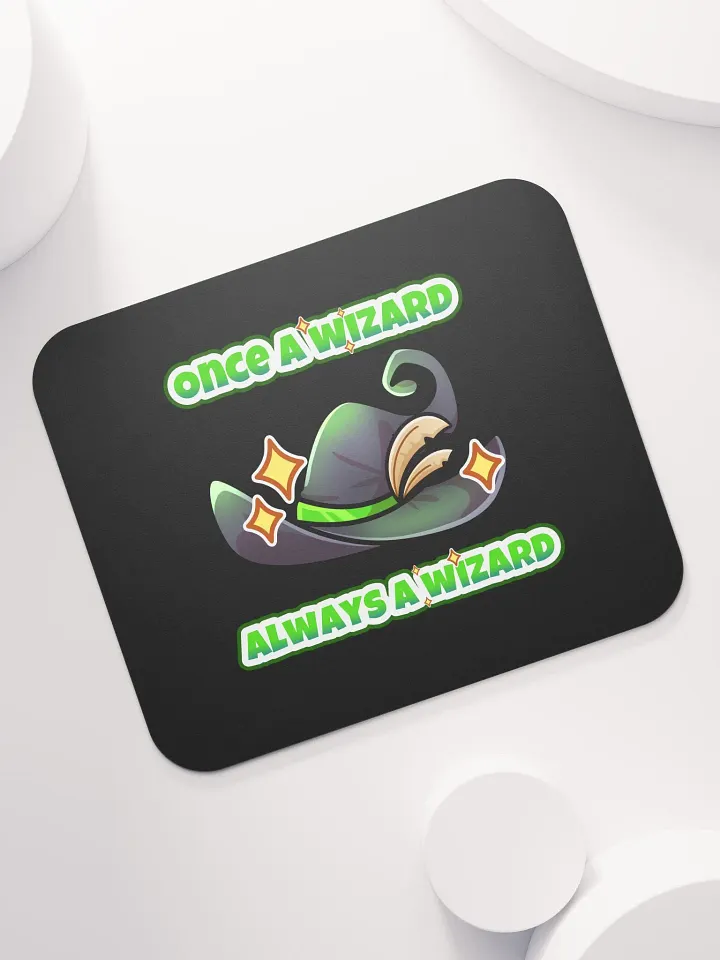 Once a Wizard, Always a Wizard Mouse Pad product image (1)