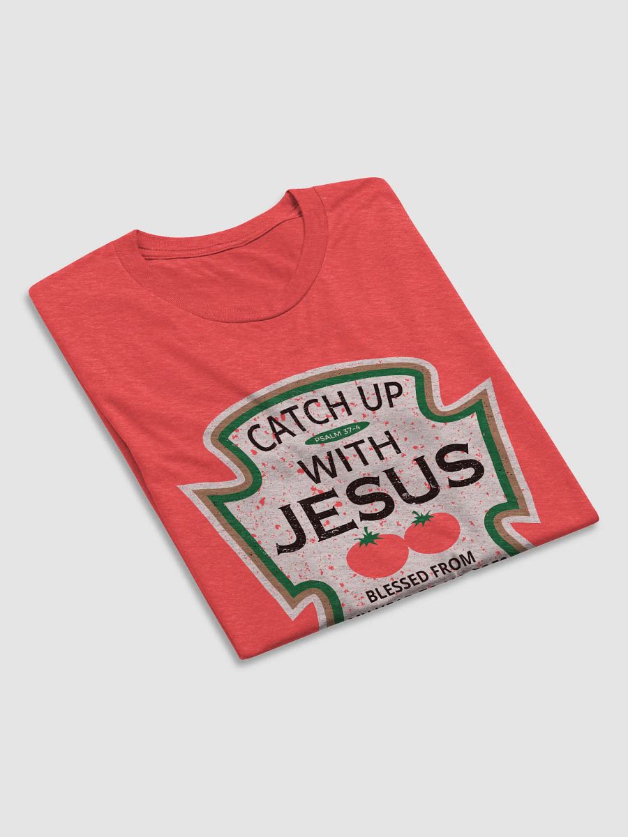 Catch Up With Jesus - classic design product image (3)