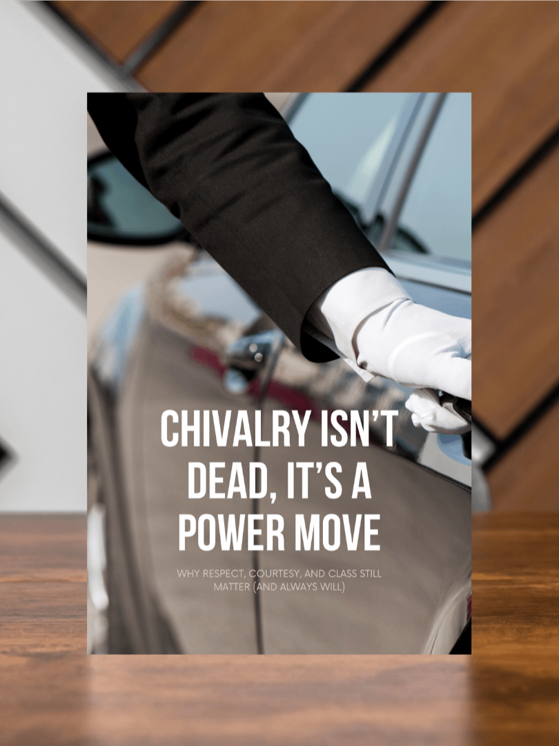 Chivalry Isn’t Dead — It’s a Power Move product image (1)