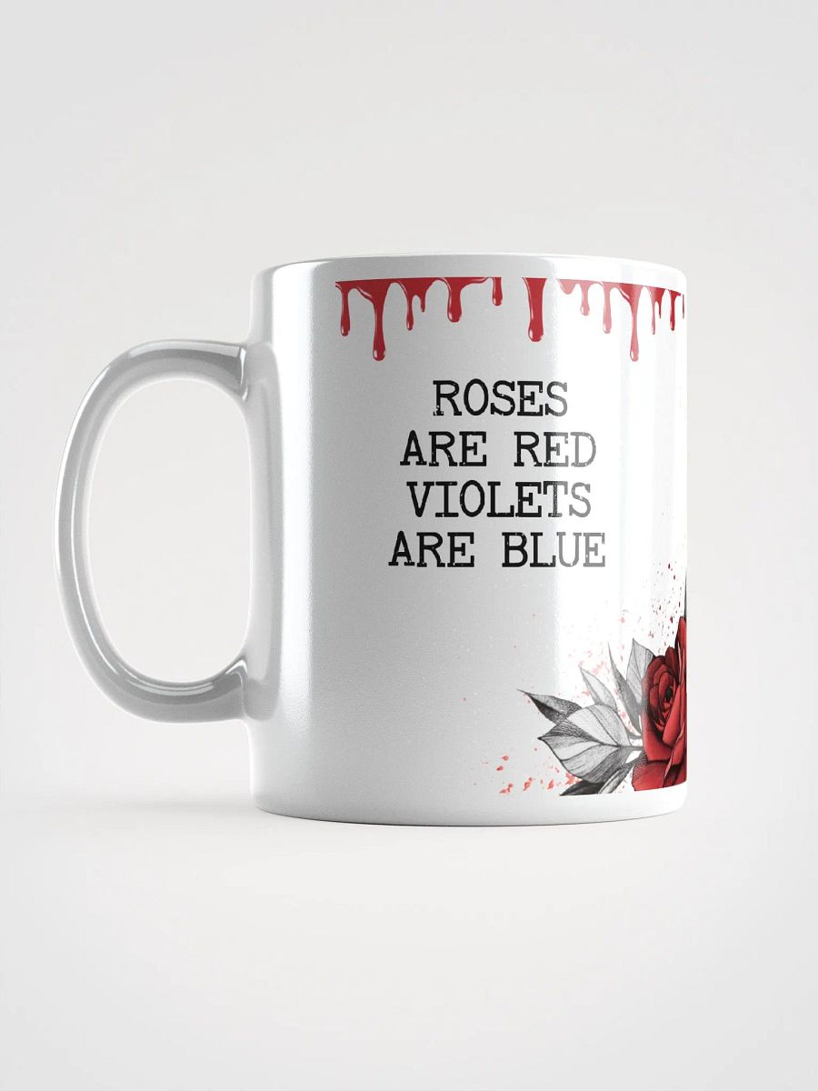 Roses are Red Crime show Mug product image (11)