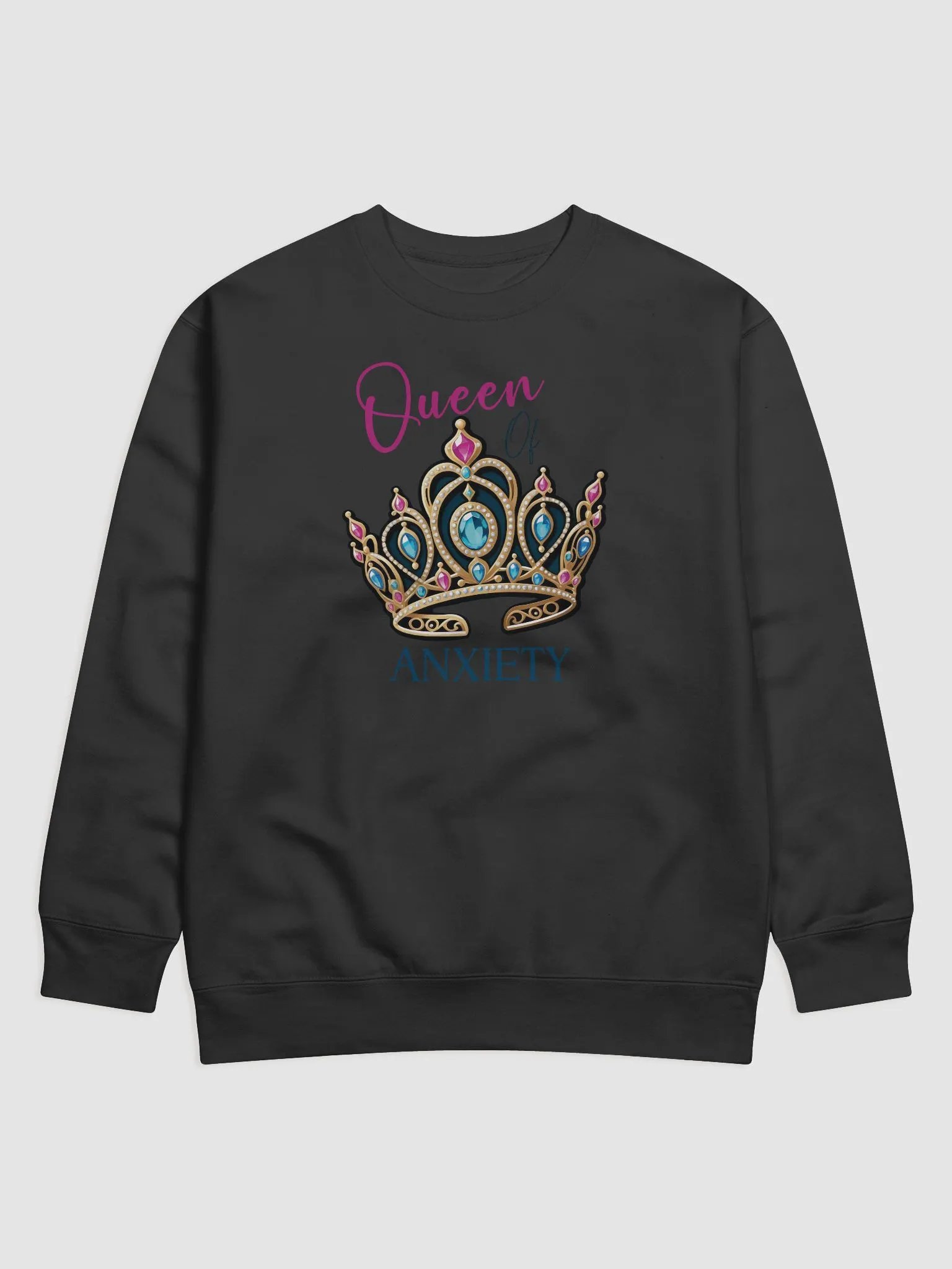 Crowned in Anxiety Sweatshirt product image (1)