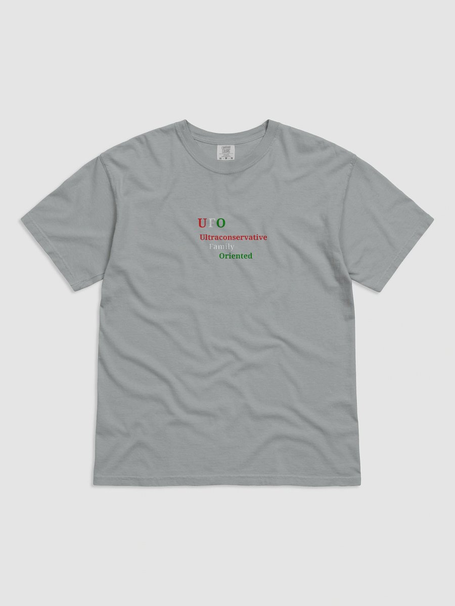 UFO Ultraconservative Family Oriented T-Shirt product image (1)