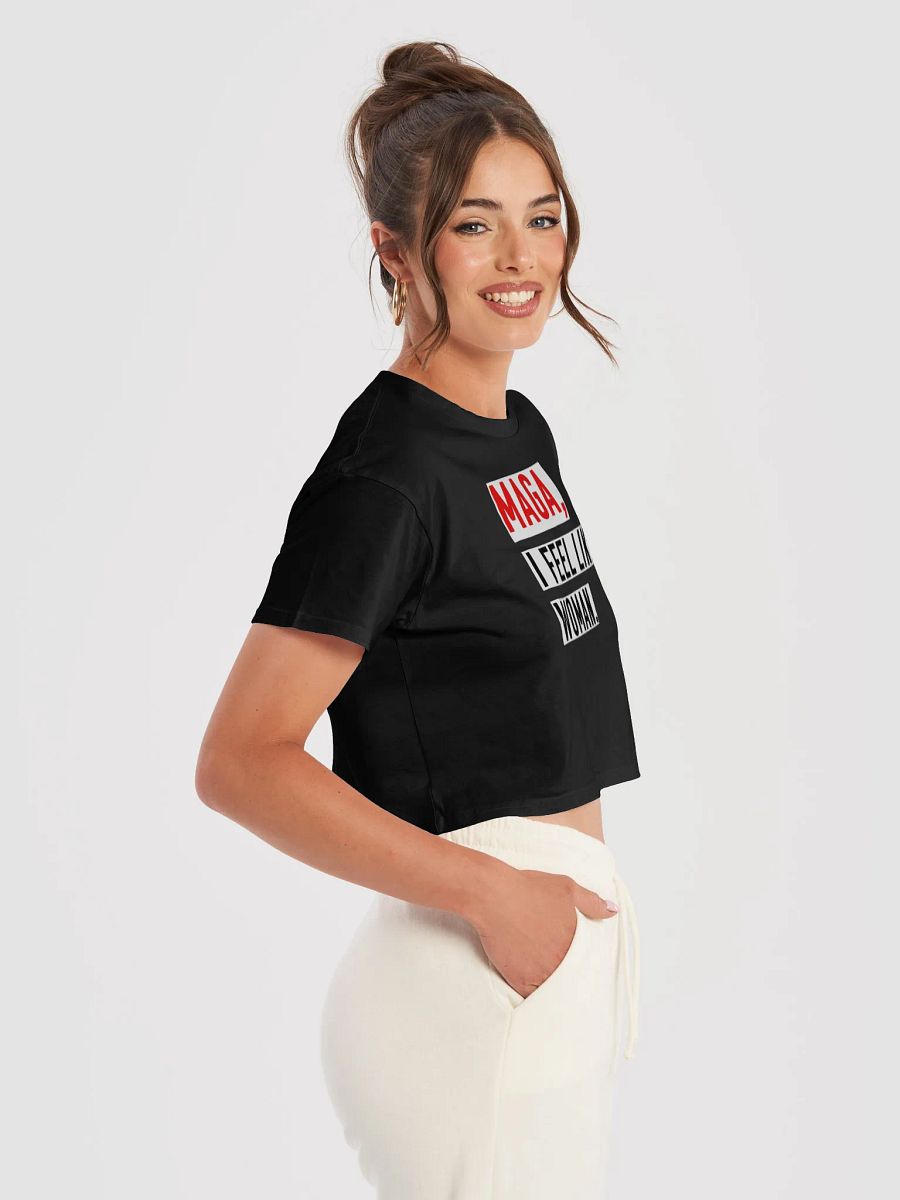 “MAGA, I Feel Like a Woman” Cropped Tee – Parody Whitney Official Merch product image (6)