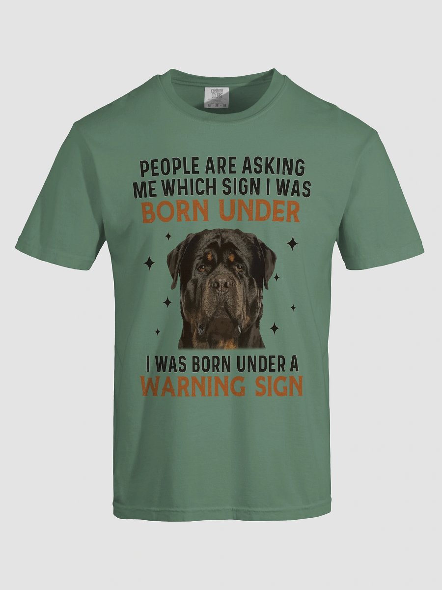 Rottweiler - Born Under Warning Sign T-Shirt product image (68)