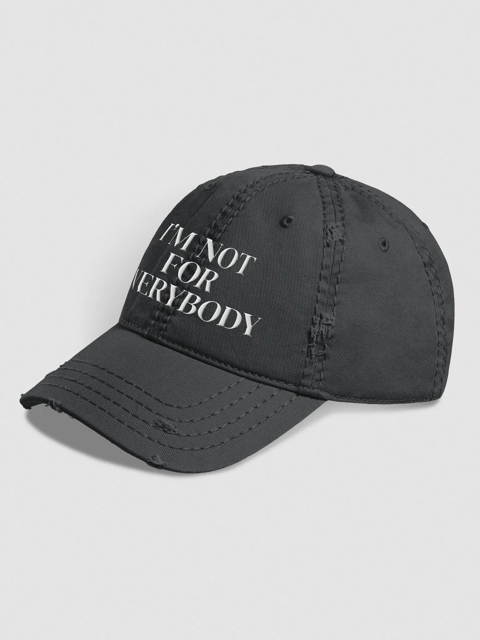 I'm Not For Everybody Distressed Cap product image (5)