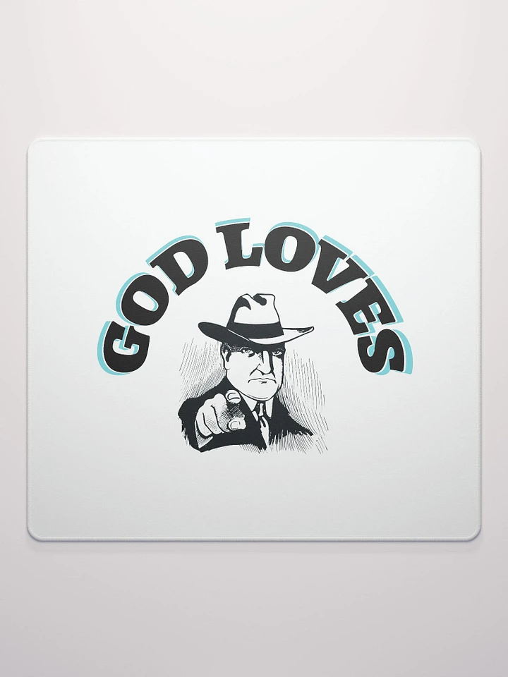 GOD LOVES YOU. Sleek Gamer's Haven Mouse Pad product image (4)