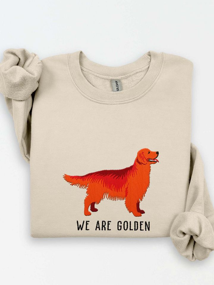 We Are Golden Sweatshirt (Embroidered) of a Golden Retriever(Red) product image (1)