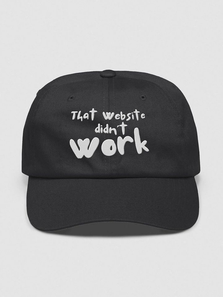 That Website Didn't Work" - Black Hat product image (1)