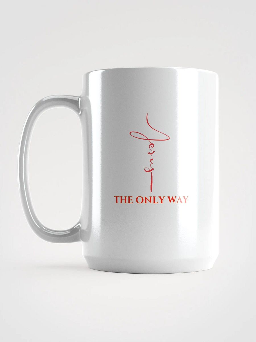 Jesus The Only Way White Glossy Mug product image (6)