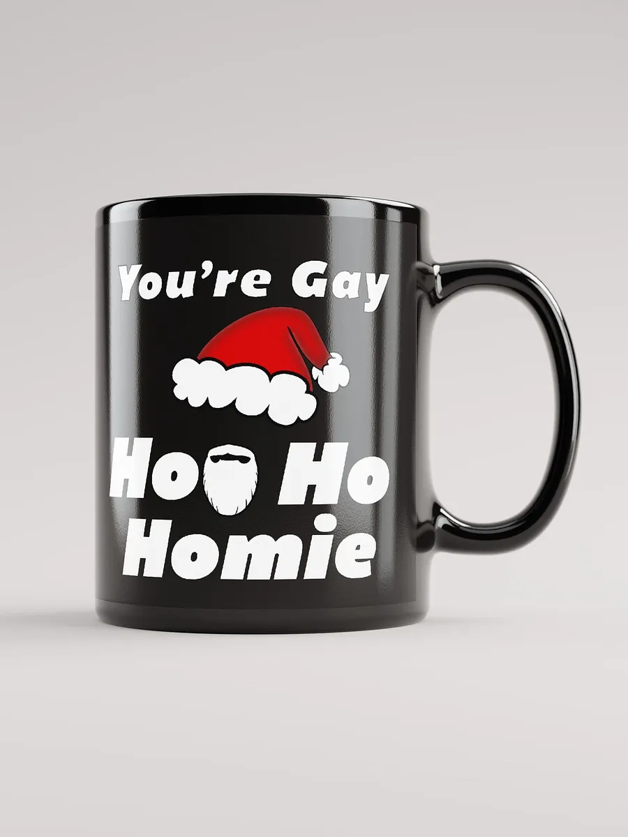 Matt- You're Gay Ho-Ho-Homie product image (1)