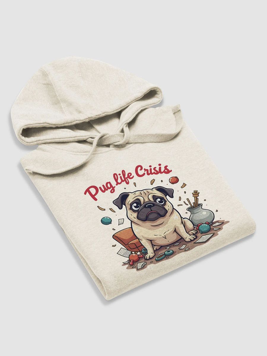 Pug Life Crisis: When Chaos Reigns Supreme - The Ultimate Hoodie for Pug Lovers product image (5)
