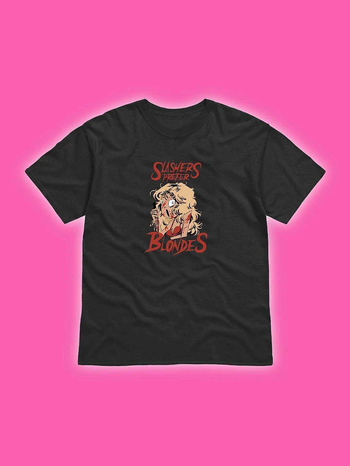 slashers prefer blondes unisex black t-shirt product image (1)