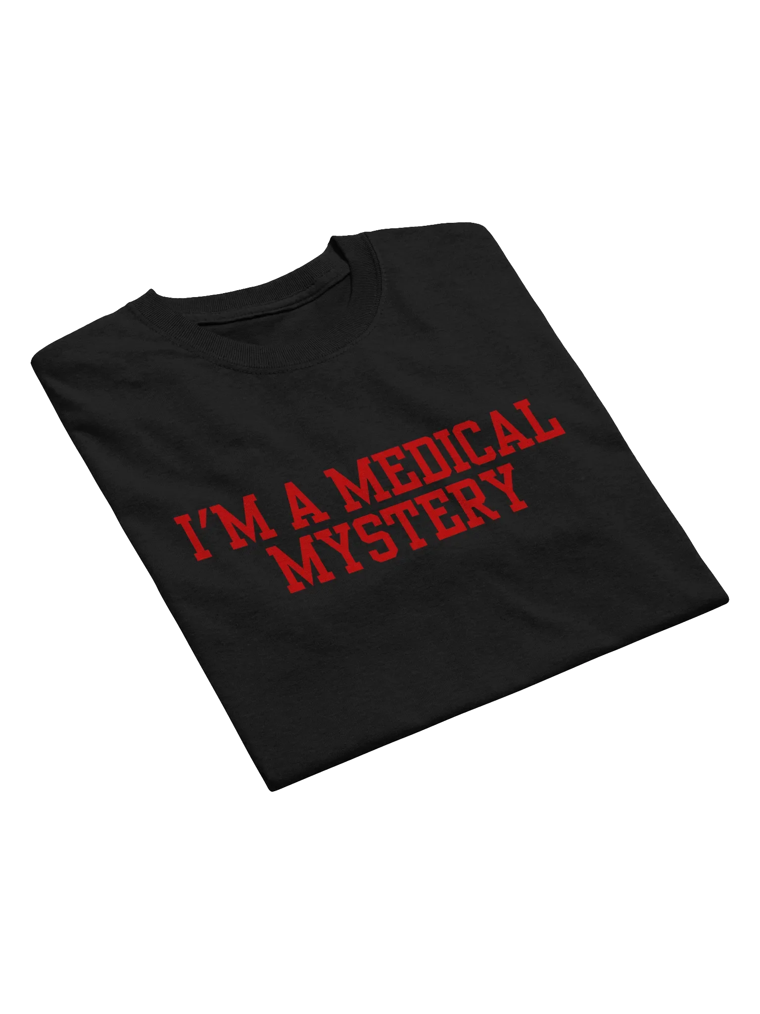 I'm Medical Mystery T-Shirt product image (6)