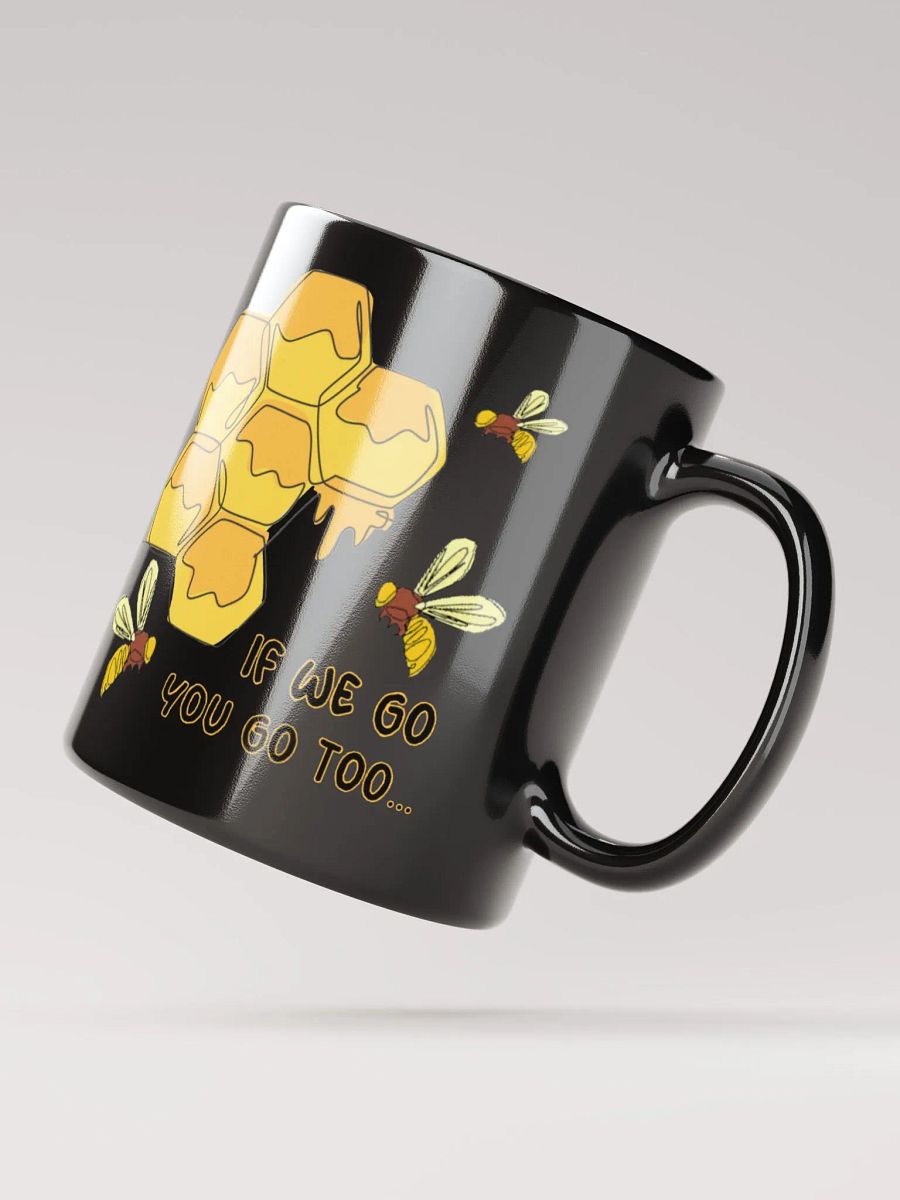 If We Go BLACK Mug product image (9)