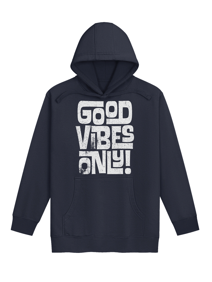 Good Vibes Only Hoodie product image (7)