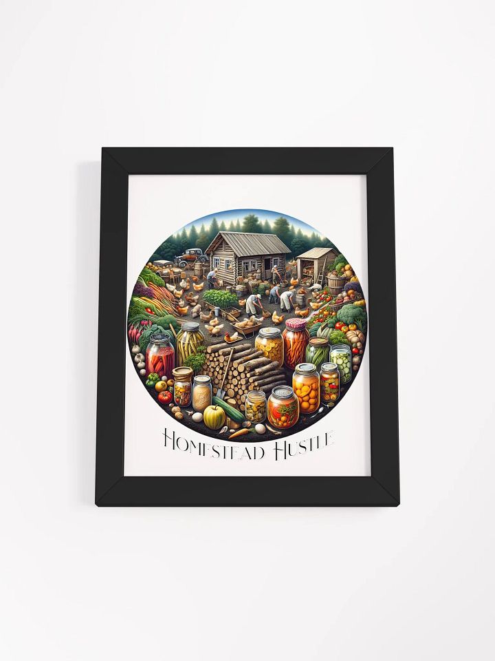 Homestead Hustle Framed Poster | Farm Life Motivation | Hard Work Pays Off | Hustle on the Homestead | Farm, Hustle, Thrive | DIY Farm Life Motivation | From Farm to Hustle product image (1)