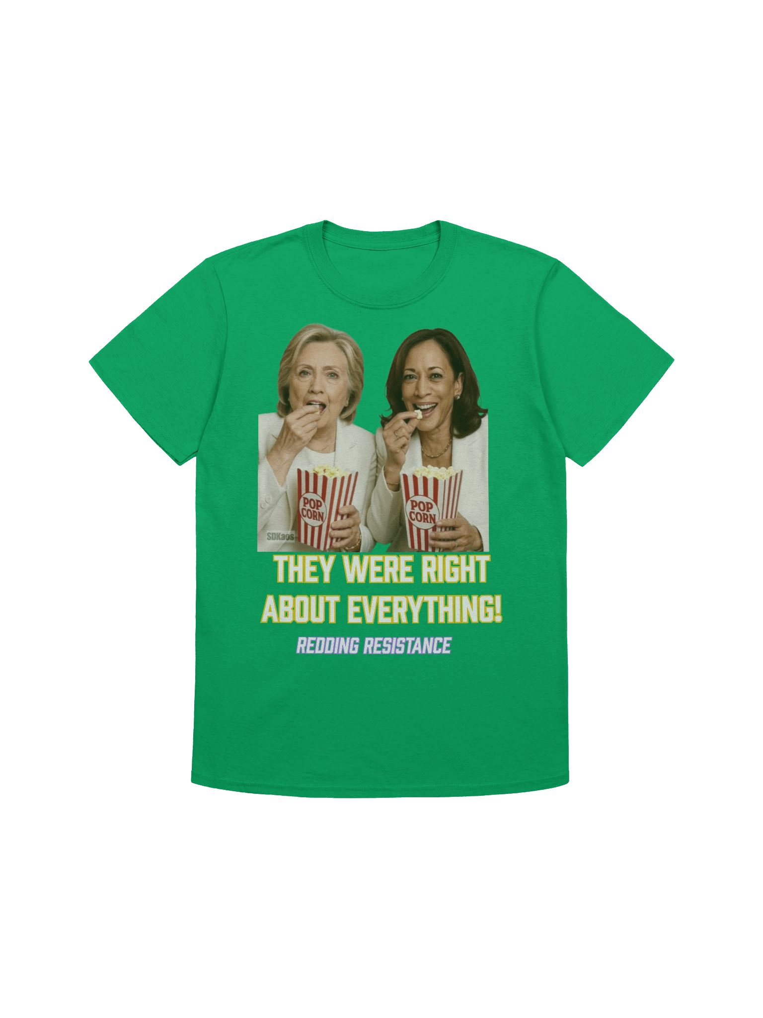 They Were Right T-Shirt product image (2)