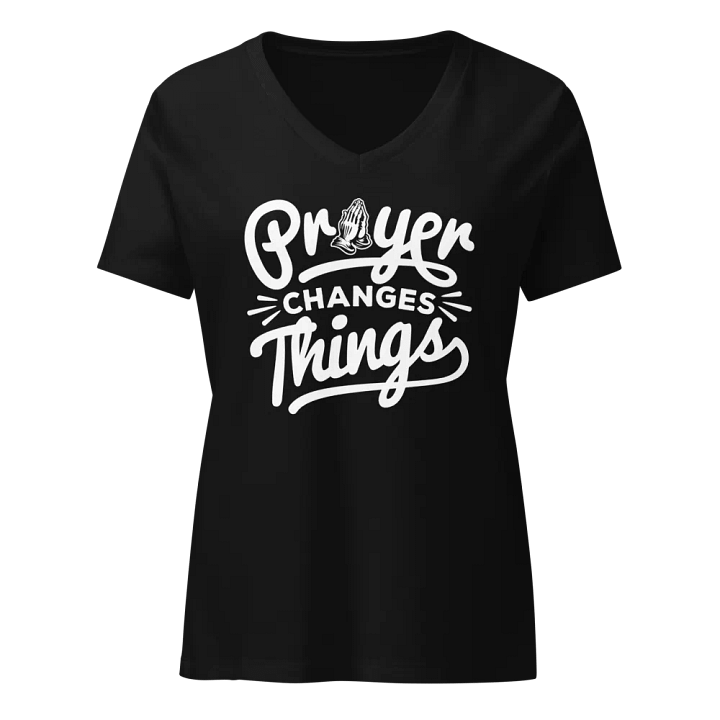 Prayer Changes Things T-Shirt product image (1)