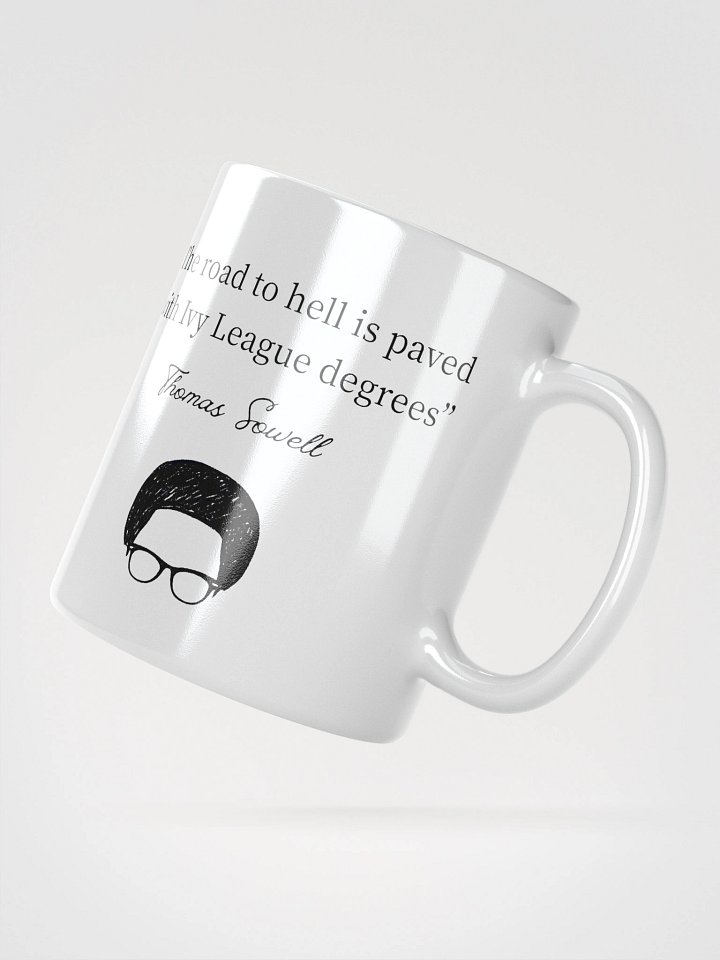 "The Road to Hell" — Thomas Sowell Quote Mug product image (2)