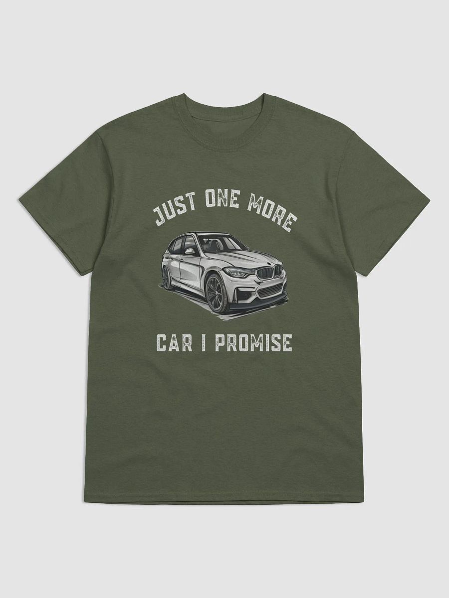 Just One More Car, I Promise – Funny Car Enthusiast T-Shirt product image (1)