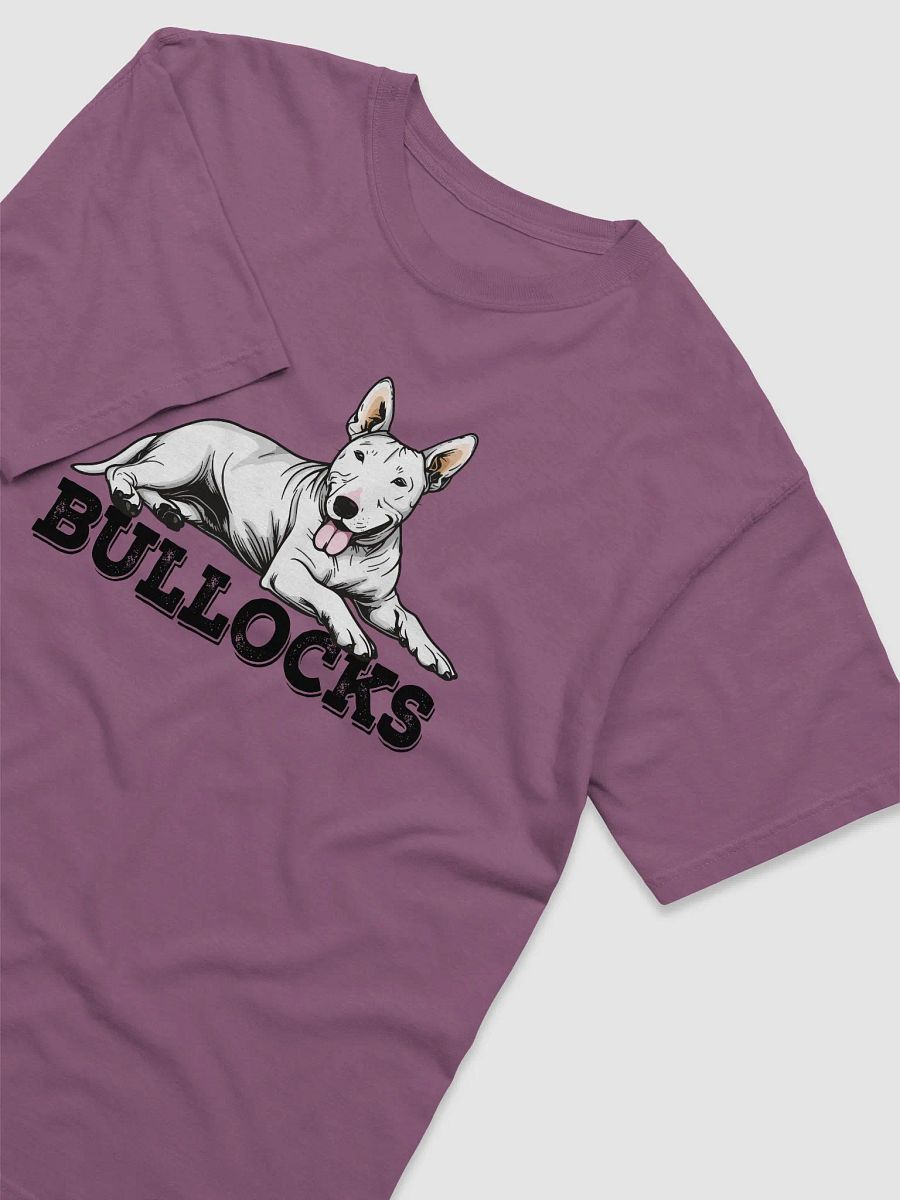 Bullocks T-Shirt of a Bull Terrier | Funny T-Shirt for Bull Terrier Paw-rents product image (11)