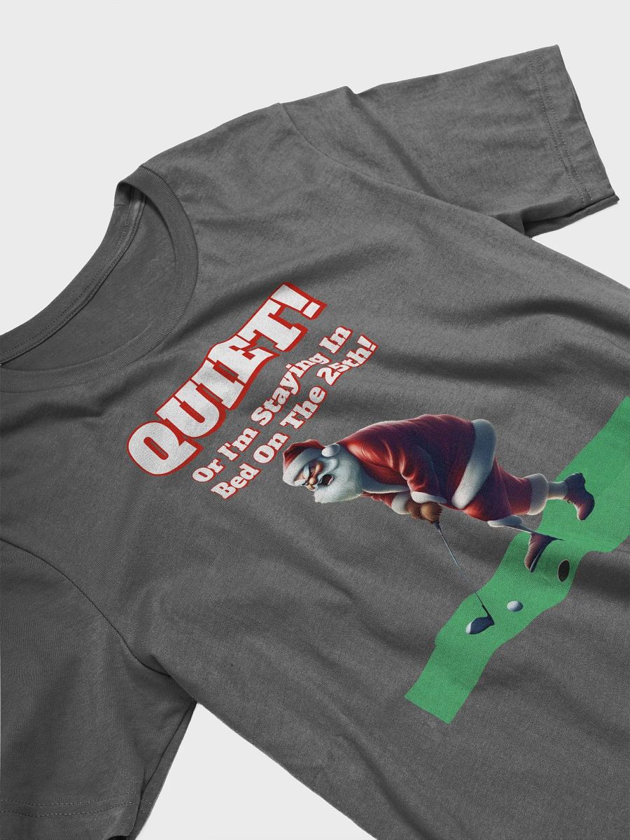 Quiet! Or I'm Staying In Bed On The 25th! Golfing Santa product image (17)