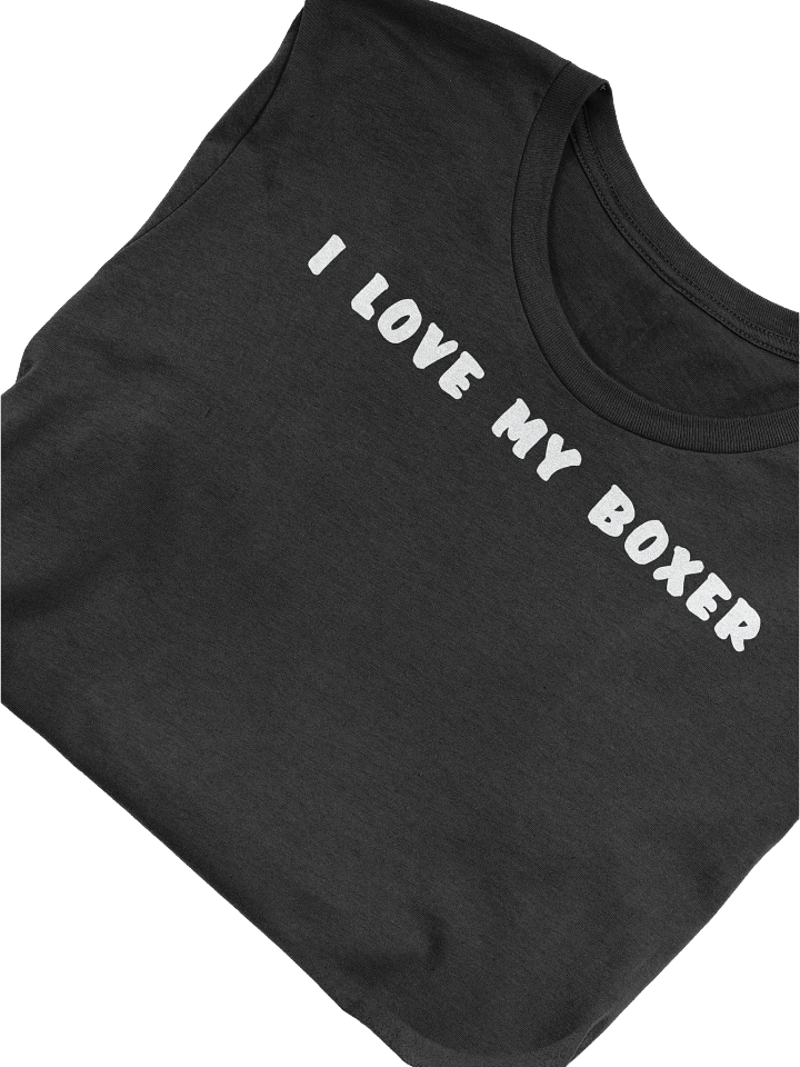 I Love My Boxer Dog T-Shirt product image (1)