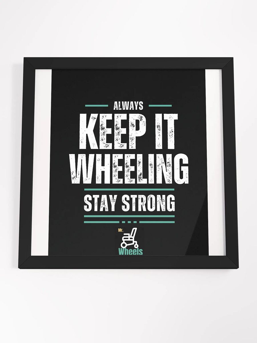 Wheelchair Motivation Framed Poster product image (4)