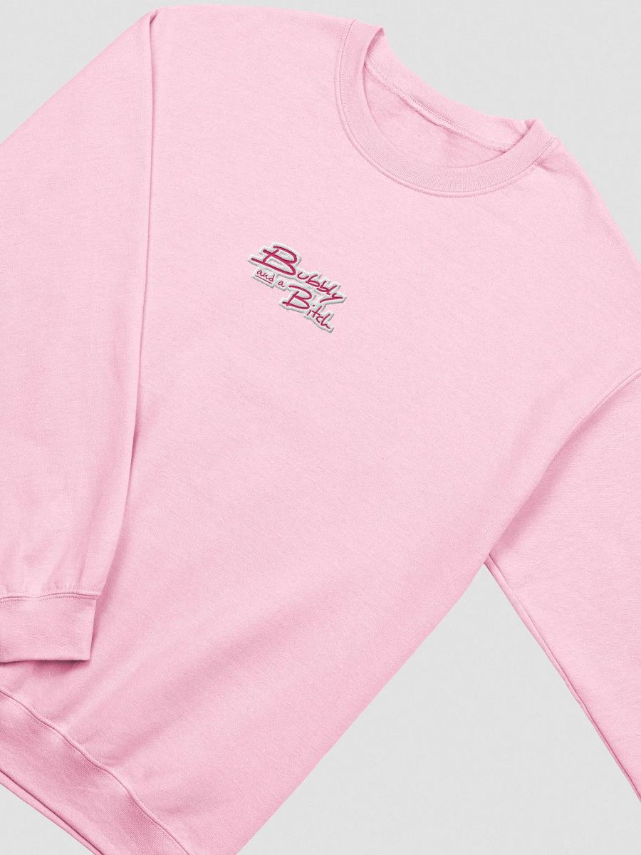Bubbly and a B*tch embroidered crewneck (monochrome pink) product image (1)