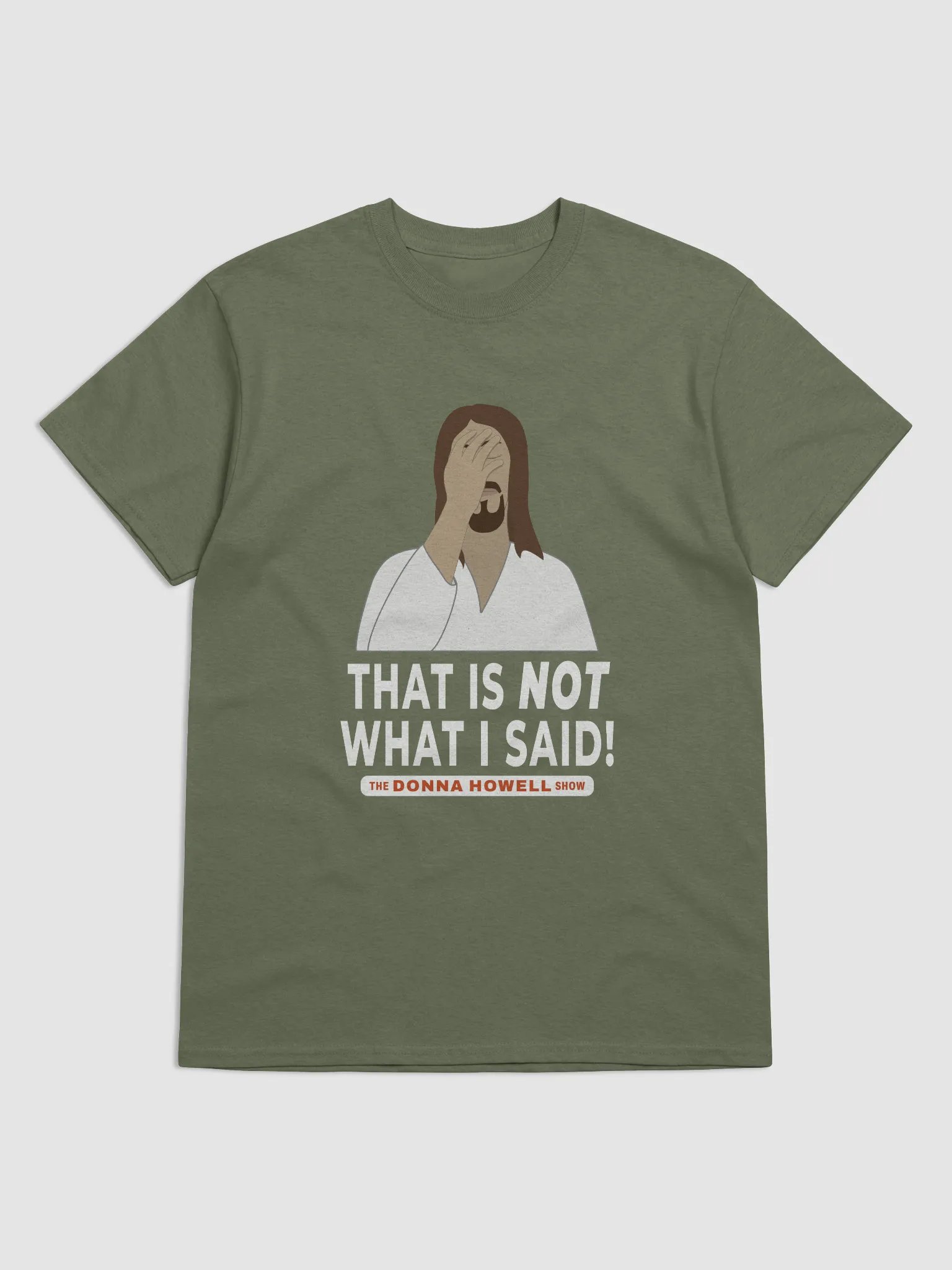 "That Is NOT What I Said" Jesus Facepalm Tee product image (1)