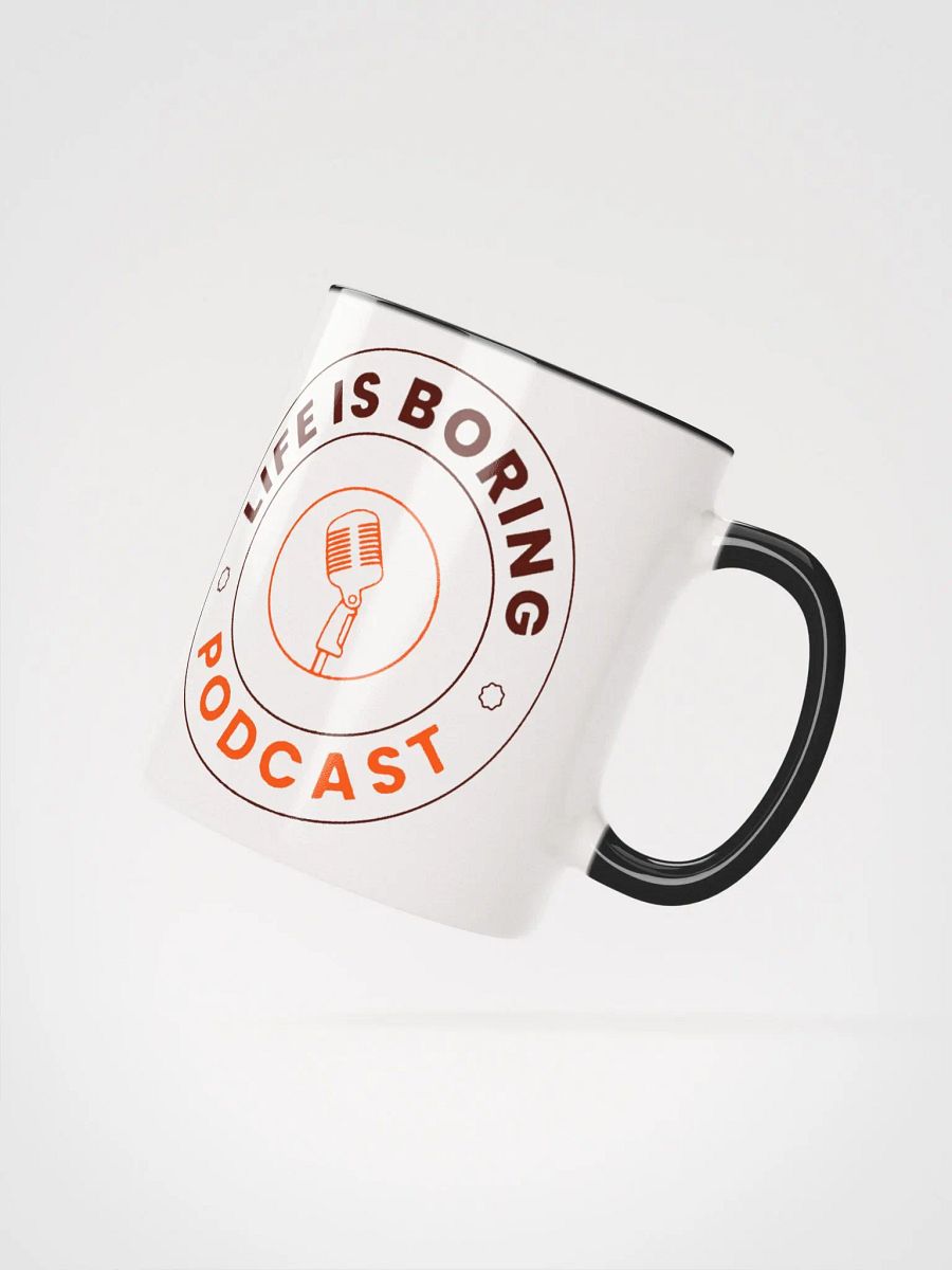 Life Is Boring Coffee Mug product image (4)