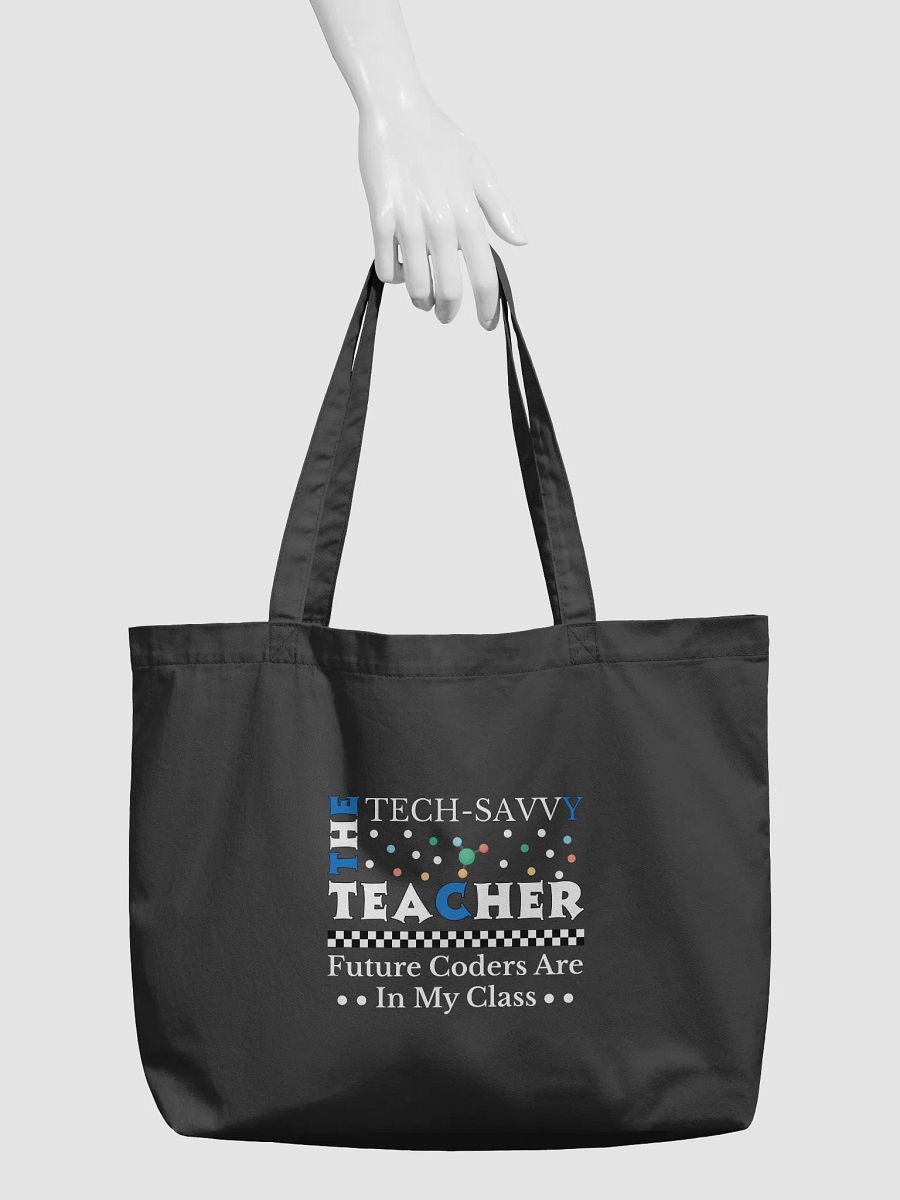 The Tech Savvy Techer, Future Coders Are In My Class Eco Tote Bag product image (3)