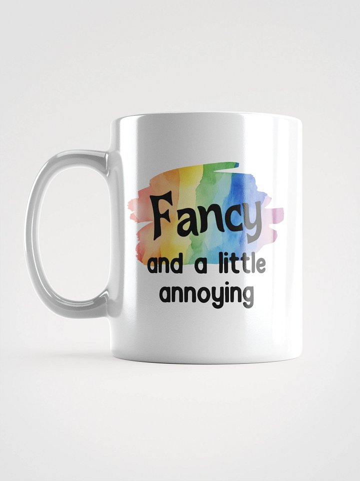 Fancy and a Little Annoying Rainbow Mug product image (1)