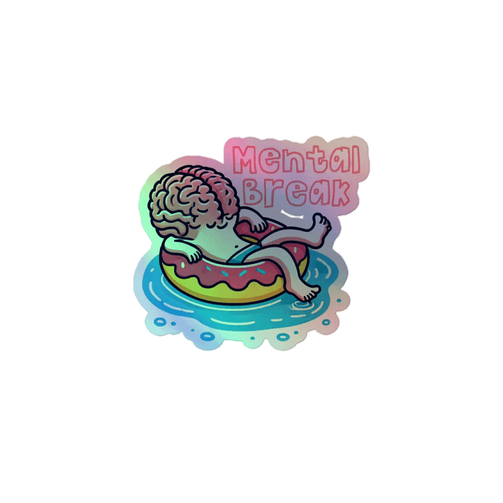 Mental Break Holographic Sticker Set product image (1)