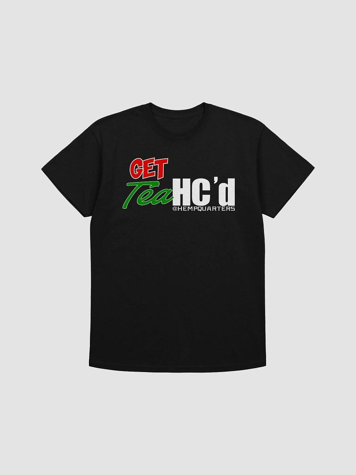 Get THC'd HQ T-Shirt product image (1)